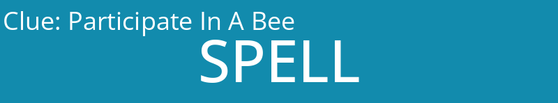 Participate In A Bee