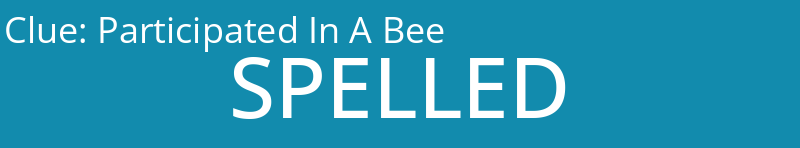 Participated In A Bee