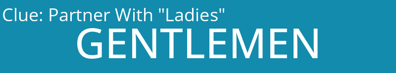 Partner With "Ladies"