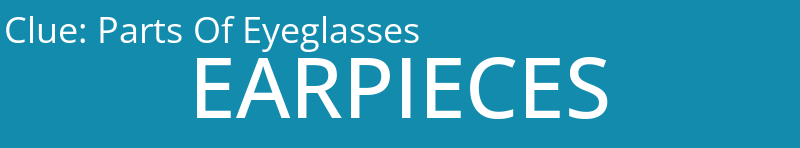 Parts Of Eyeglasses