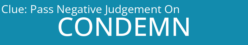 Pass Negative Judgement On