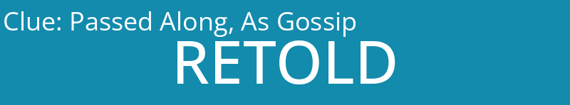 Passed Along, As Gossip
