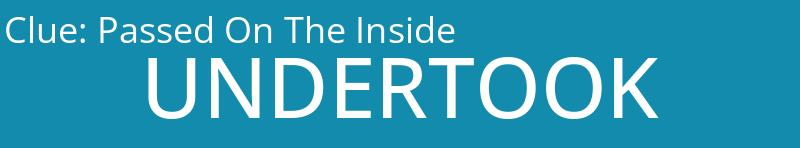 Passed On The Inside