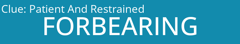 Patient And Restrained