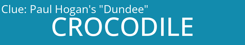 Paul Hogan's "Dundee"