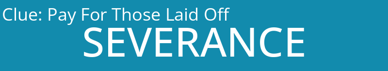 Pay For Those Laid Off