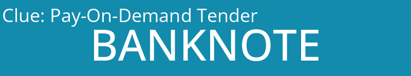 Pay-On-Demand Tender