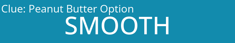 Peanut Butter Option