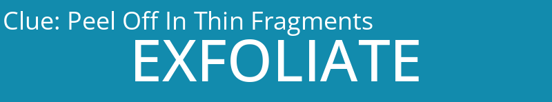 Peel Off In Thin Fragments