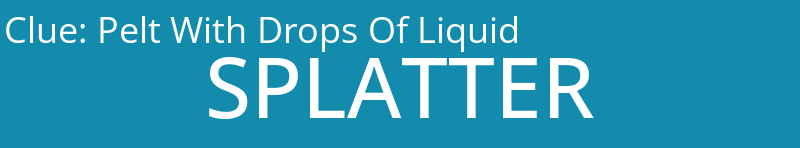 Pelt With Drops Of Liquid