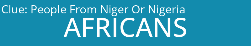People From Niger Or Nigeria