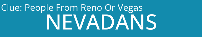 People From Reno Or Vegas