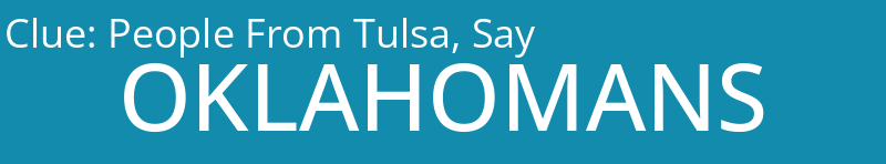 People From Tulsa, Say