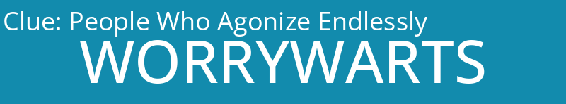 People Who Agonize Endlessly