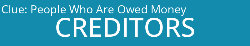 People Who Are Owed Money