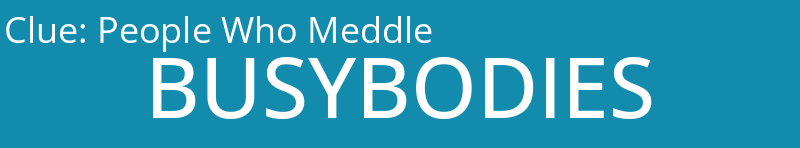 People Who Meddle