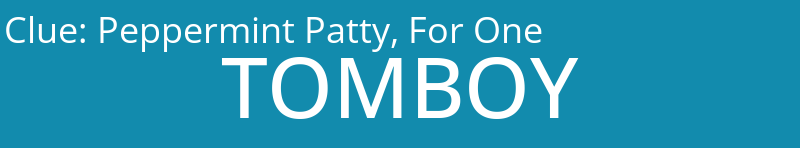 Peppermint Patty, For One