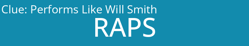 Performs Like Will Smith