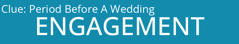 Period Before A Wedding
