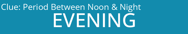 Period Between Noon & Night