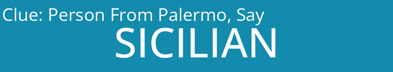 Person From Palermo, Say
