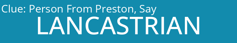 Person From Preston, Say