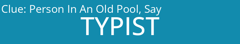 Person In An Old Pool, Say