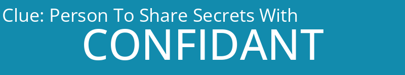 Person To Share Secrets With