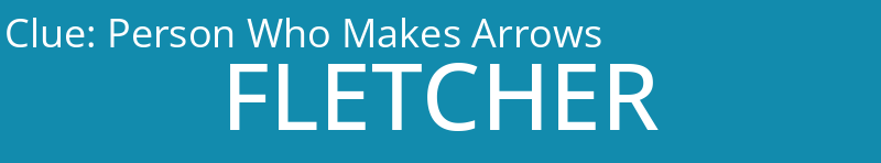 Person Who Makes Arrows