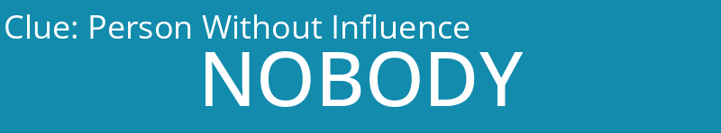 Person Without Influence