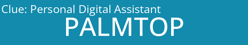 Personal Digital Assistant