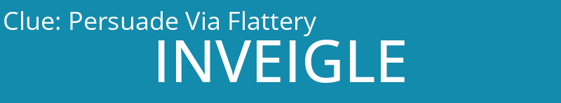 Persuade Via Flattery