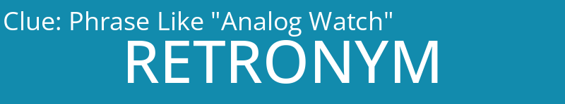 Phrase Like "Analog Watch"