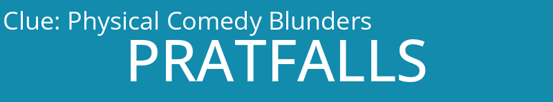 Physical Comedy Blunders