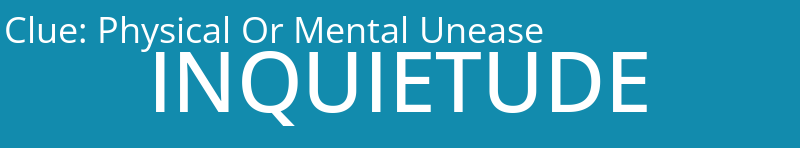 Physical Or Mental Unease