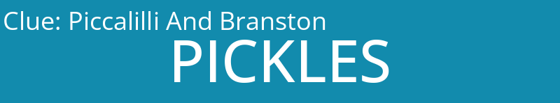 Piccalilli And Branston