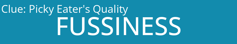 Picky Eater's Quality