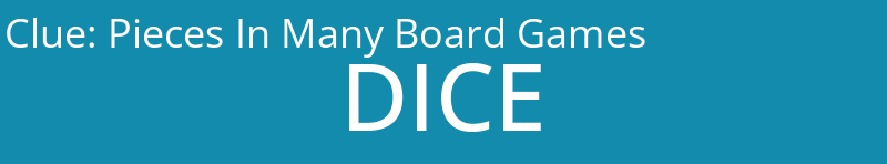 Pieces In Many Board Games