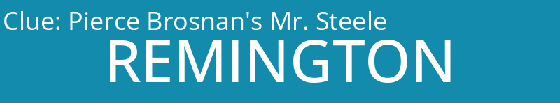 Pierce Brosnan's Mr. Steele