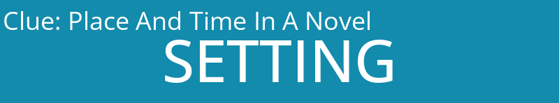 Place And Time In A Novel