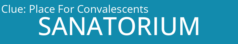Place For Convalescents