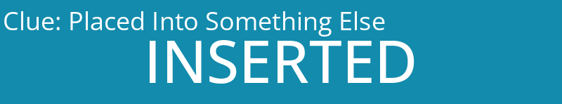 Placed Into Something Else