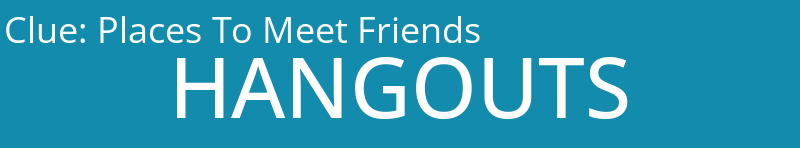 Places To Meet Friends