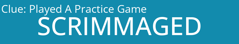 Played A Practice Game