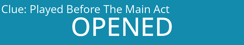 Played Before The Main Act