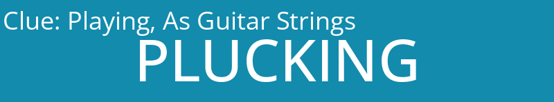Playing, As Guitar Strings