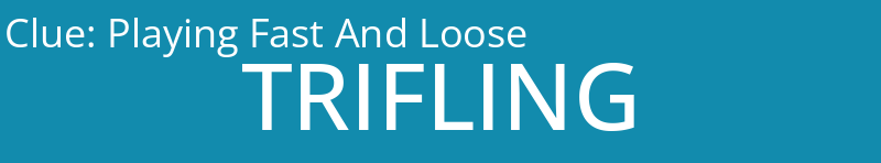 Playing Fast And Loose