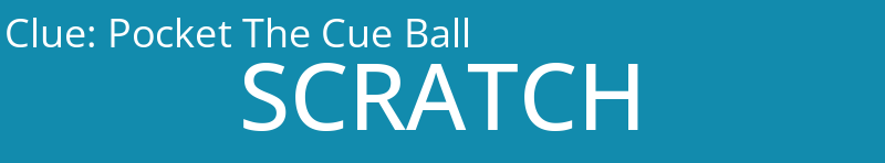 Pocket The Cue Ball