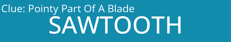 Pointy Part Of A Blade