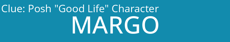 Posh "Good Life" Character